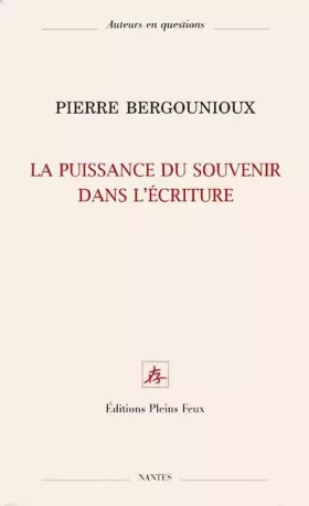 Couverture du produit · La Puissance du souvenir dans l'écriture