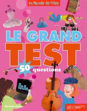 Couverture du produit · Monde de filles - Grand test 1 - (ancien prix éditeur : 7,90 euros)