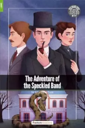 Couverture du produit · Foxton Readers: The Adventure of the Speckled Band: 400 Headwords Level 1: Graded ESL / EAL / ELT Readers
