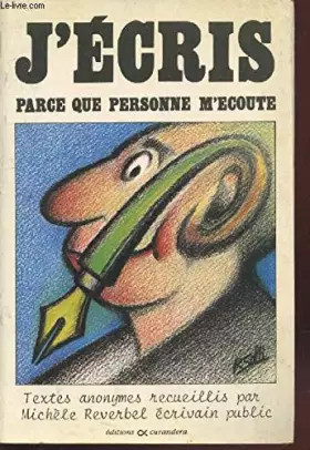 Couverture du produit · J'écris parce que personne m'écoute