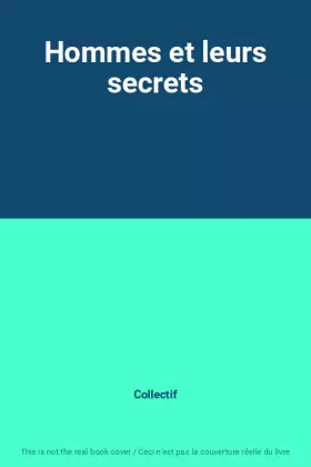 Couverture du produit · Hommes et leurs secrets