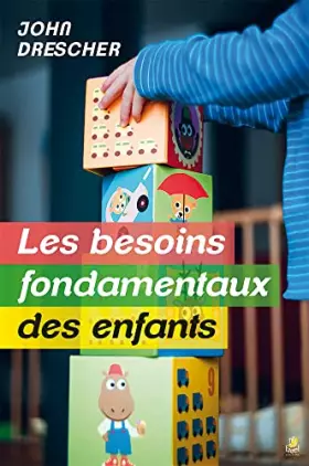 Couverture du produit · Besoins fondamentaux des enfants