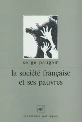 Couverture du produit · La société française et ses pauvres