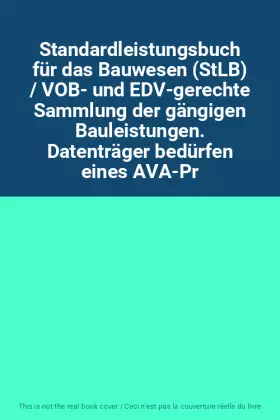 Couverture du produit · Standardleistungsbuch für das Bauwesen (StLB) / VOB- und EDV-gerechte Sammlung der gängigen Bauleistungen. Datenträger bedürfen
