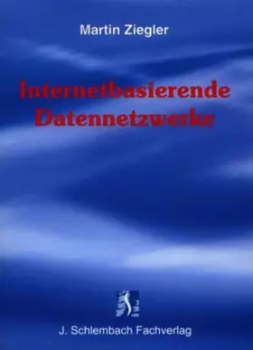 Couverture du produit · Internetbasierende Datennetzwerke