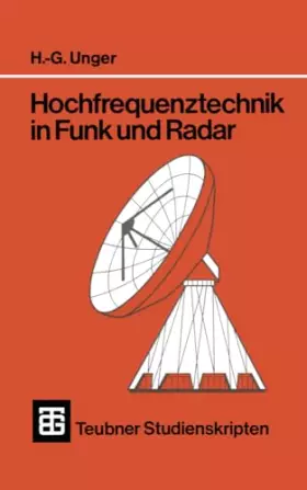 Couverture du produit · Teubner Studienskripten, Bd.18, Hochfrequenztechnik in Funk und Radar (Teubner-Studienskripten Elektrotechnik, 18, Band 18)