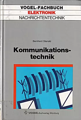 Couverture du produit · Kommunikationstechnik: Grundlagen der Informationsübertragung