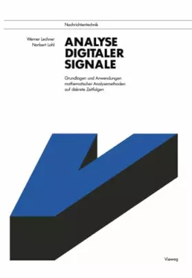 Couverture du produit · Analyse digitaler Signale: Grundlagen und Anwendungen mathematischer Analysemethoden auf diskrete Zeitfolgen (Nachrichtentechni