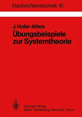 Couverture du produit · Übungsbeispiele zur Systemtheorie: 41 Aufgaben mit ausführlich kommentierten Lösungen (Nachrichtentechnik) (German Edition) (Na