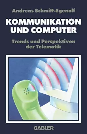 Couverture du produit · Kommunikation und Computer: Trends und Perspektiven der Telematik