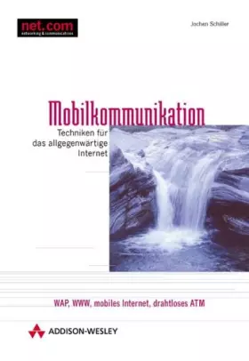 Couverture du produit · Mobilkommunikation . Techniken für das allgegenwärtige Internet (net.com)