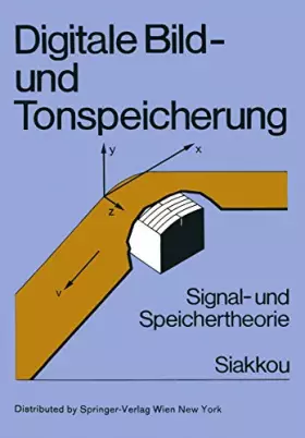 Couverture du produit · Digitale Bild- und Tonspeicherung: Signal- Und Speichertheorie