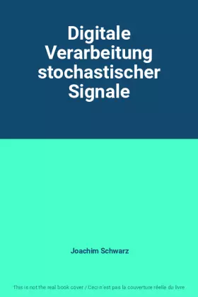 Couverture du produit · Digitale Verarbeitung stochastischer Signale