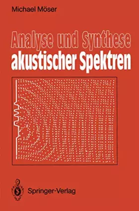 Couverture du produit · Analyse und Synthese akustischer Spektren (German Edition)
