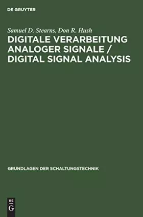 Couverture du produit · Digitale Verarbeitung analoger Signale / Digital Signal Analysis: Digital Signal Analysis. Mit 373 Übungen m. ausgew. Lös. (Gru