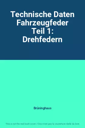 Couverture du produit · Technische Daten Fahrzeugfeder Teil 1: Drehfedern
