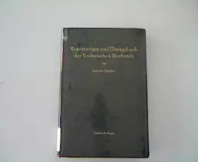 Couverture du produit · Repertorium und Übungsbuch der Technischen Mechanik. 2 Auflage.