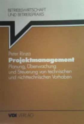 Couverture du produit · Projektmanagement. Planung, Überwachung und Steuerung von technischen und nichttechnischen Vorhaben