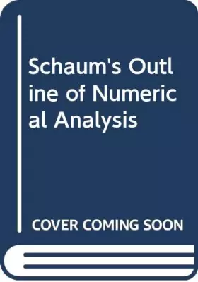 Couverture du produit · Schaum's Outline of Numerical Analysis