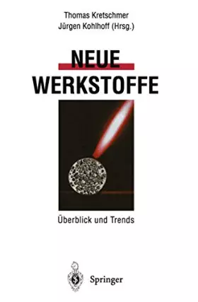 Couverture du produit · Neue Werkstoffe: Überblick und Trends