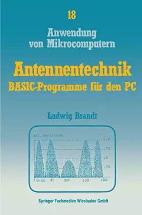 Couverture du produit · Antennentechnik: BASIC-Programme für den PC (Anwendung von Mikrocomputern)