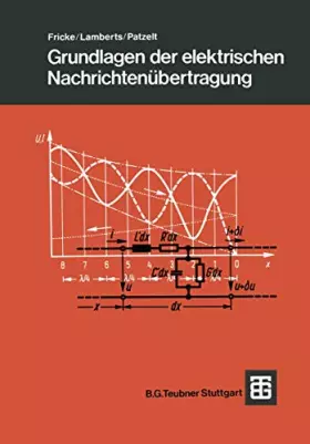 Couverture du produit · Grundlagen der elektrischen Nachrichtenübertragung (Leitfaden der Elektrotechnik, 11)