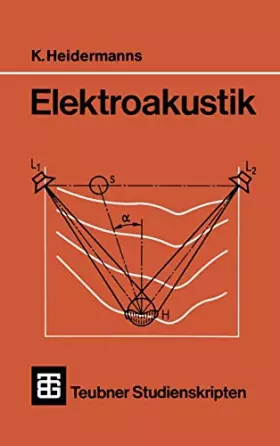 Couverture du produit · Elektroakustik (Teubner Studienskripte Technik)