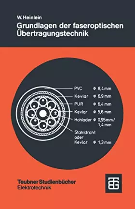 Couverture du produit · Grundlagen der Faseroptischen Übertragungstechnik (Teubner Studienbücher Technik) (German Edition)