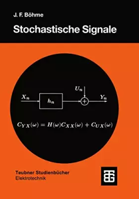 Couverture du produit · Stochastische Signale: Eine Einführung in Modelle, Systemtheorie und Statistik