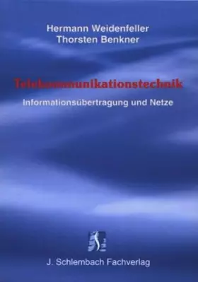 Couverture du produit · Telekommunikationstechnik: Informationsübertragung und Netze
