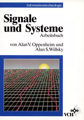 Couverture du produit · Signale und Systeme: Arbeitsbuch (Informationstechnologie)