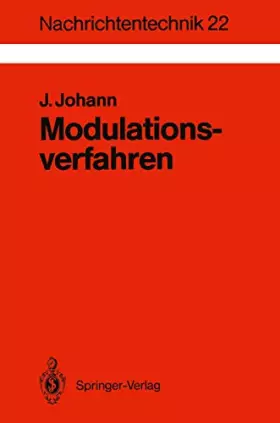Couverture du produit · Modulationsverfahren: Grundlagen analoger und digitaler Übertragungssysteme (Nachrichtentechnik, 22, Band 22)