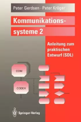 Couverture du produit · Kommunikationssysteme 2: Anleitung zum Praktischen Entwurf (SDL)