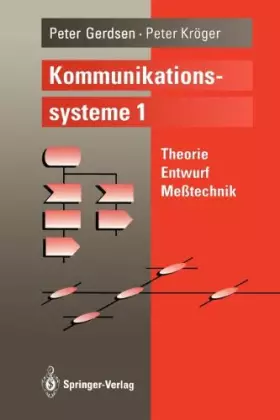 Couverture du produit · Kommunikationssysteme 1: Theorie, Entwurf, Meßtechnik