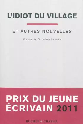 Couverture du produit · L'idiot du village et autres nouvelles