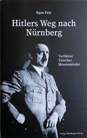 Couverture du produit · Hitler´s Weg nach Nürnberg