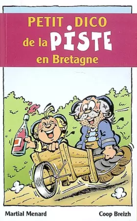 Couverture du produit · Petit dico de la piste en Bretagne