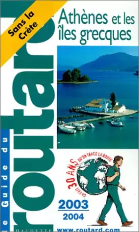 Couverture du produit · Guide du Routard : Athènes et Îles Grecques 2003/2004