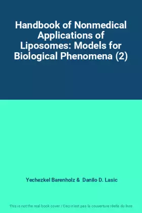 Couverture du produit · Handbook of Nonmedical Applications of Liposomes: Models for Biological Phenomena (2)