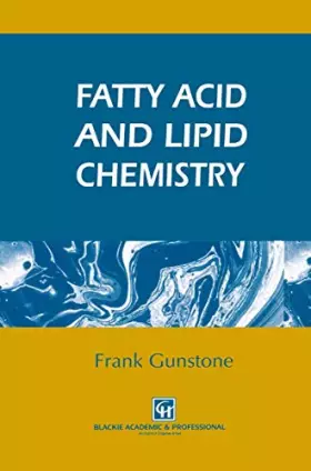 Couverture du produit · Fatty Acid and Lipid Chemistry