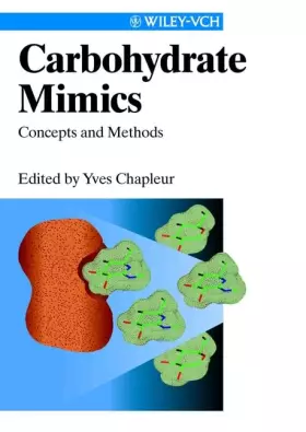 Couverture du produit · Carbohydrate Mimics: Concepts and Methods