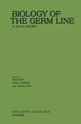 Couverture du produit · Biology of the Germ Line: In Animals and Man.