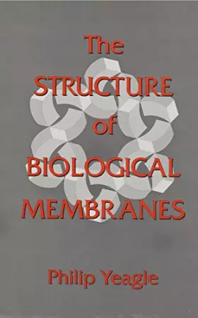 Couverture du produit · The Structure of Biological Membranes (Telford Press Series)