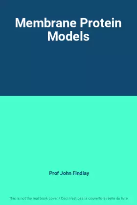 Couverture du produit · Membrane Protein Models