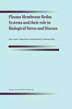 Couverture du produit · Plasma Membrane Redox Systems and their role in Biological Stress and Disease