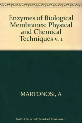 Couverture du produit · Enzymes of Biological Membranes (v. 1)