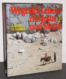 Couverture du produit · Wege des Lebens mit Jesus und Maria