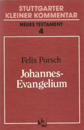 Couverture du produit · Stuttgarter Kleiner Kommentar, Neues Testament, 21 Bde. in 22 Tl.-Bdn., Bd.4, Johannes-Evangelium
