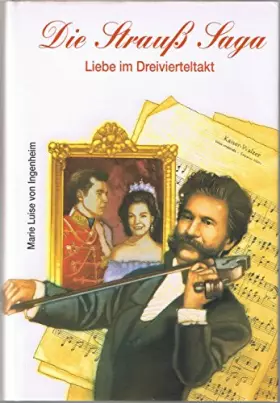 Couverture du produit · Die Strauß Saga. Liebe im Dreivierteltakt