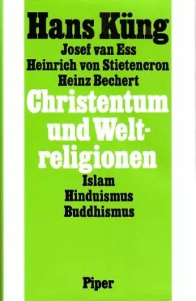 Couverture du produit · Christentum und Weltreligionen: Hinführung zum Dialog mit Islam, Hinduismus und Buddhismus